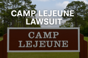 Camp Lejeune Lawsuit 2025