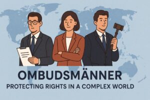 Ombudsmänner Protecting Rights in a Complex World